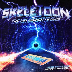 Skeletoon - The 1.21 Gigowatts Club (CD) - 1 of 1