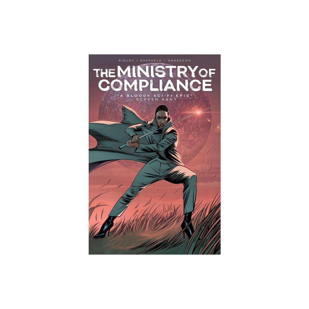 The Ministry of Compliance, Vol. 1 - by John Ridley (Paperback)