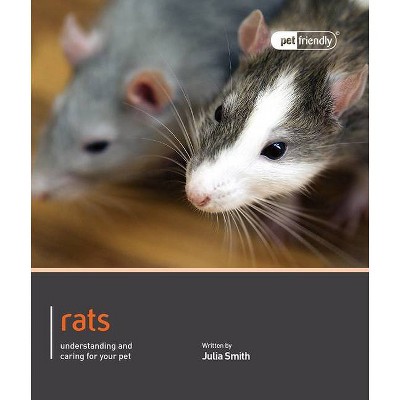 Rat - (Pet Friendly) by  Julia Smith (Paperback)