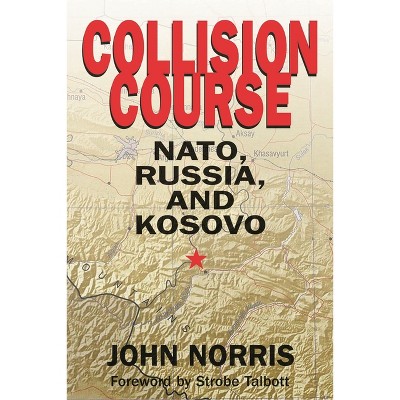 Collision Course - by  John Norris (Hardcover)