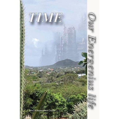 Time - by  John Baselmans (Paperback)