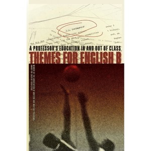 Themes for English B - (The Sue William Silverman Prize for Creative Nonfiction) by  J D Scrimgeour (Paperback) - 1 of 1