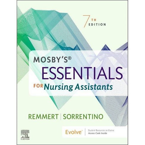 Mosby's Essentials For Nursing Assistants - 7th Edition By