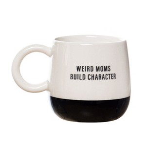 Totalee Gift Weird Moms Mug Ceramic White 13 oz - 1 of 2