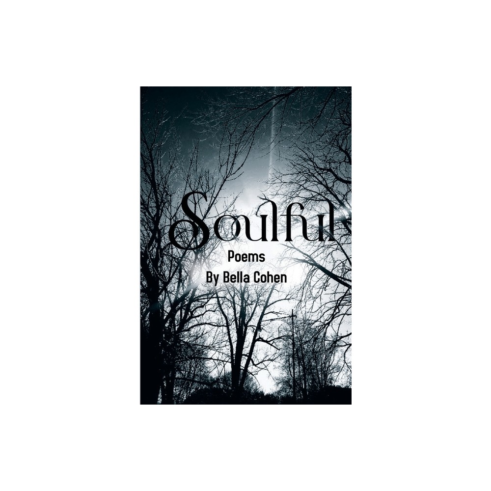 Soulful - by Bella Cohen (Paperback)