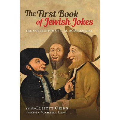 The First Book of Jewish Jokes - Annotated by  Elliott Oring (Paperback)