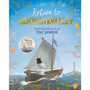 Return to Moominvalley: Adventures in Moominvalley Book 3 - by  Amanda Li (Paperback) - 1 of 1
