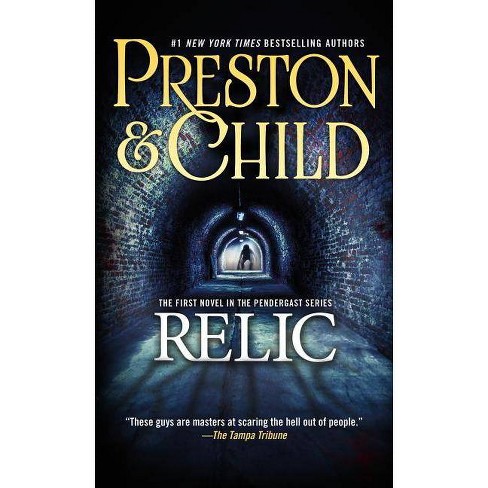 The Relic Relic 1 By Douglas Preston Lincoln Child