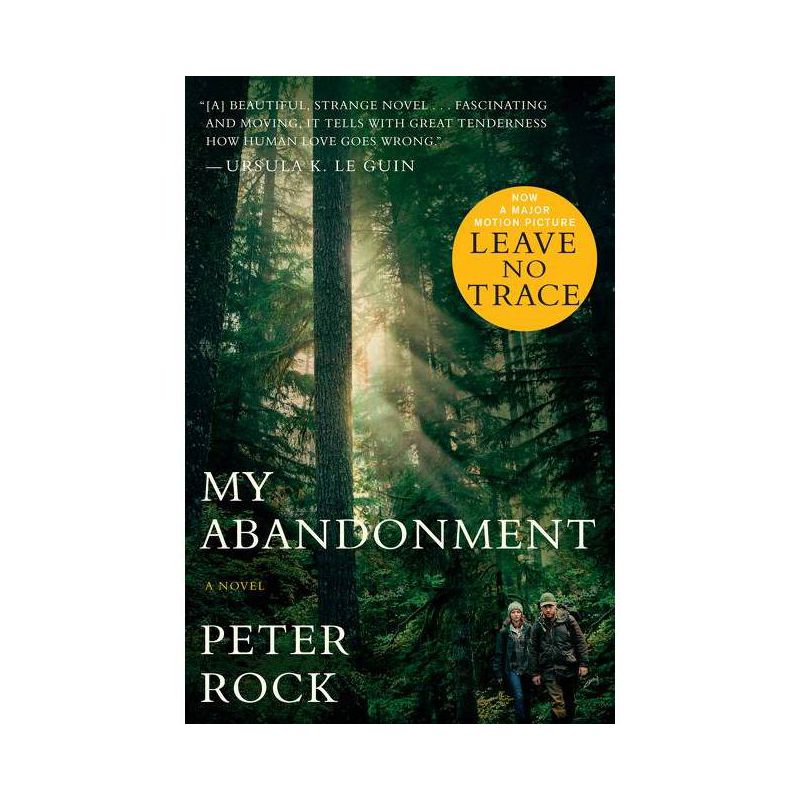 My Abandonment (Tie-In) - by  Peter Rock (Paperback), 1 of 2
