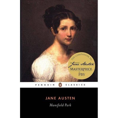 Mansfield Park - (Penguin Classics) by  Jane Austen (Paperback)