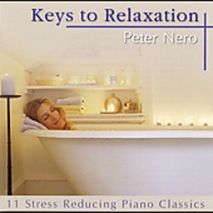 Peter Nero - Keys to Relaxation (CD) - 1 of 1