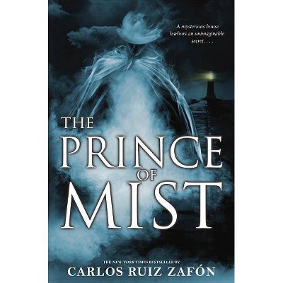 The Prince of Mist - by  Carlos Ruiz Zafon (Paperback)