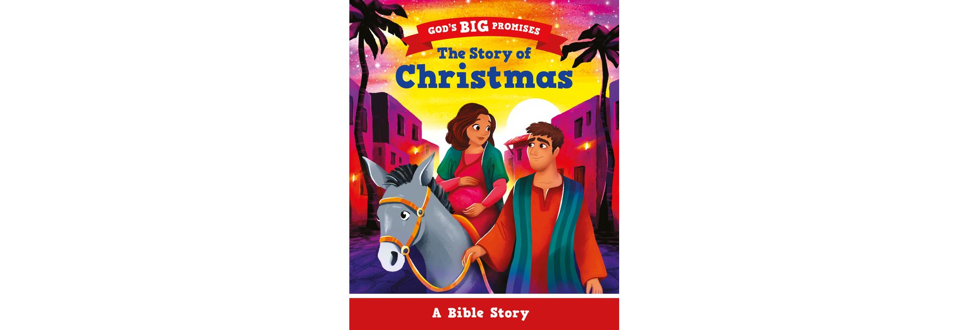 The Story of Christmas - (God's Big Promises) by  Carl Laferton (Paperback)