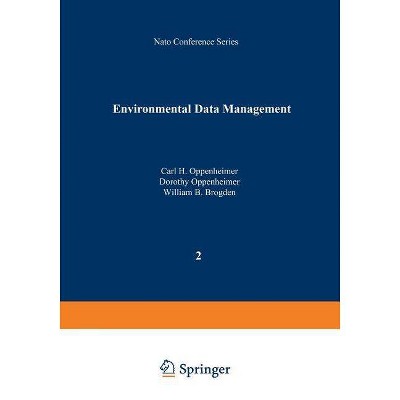 Environmental Data Management - by  Carl Oppenheimer (Paperback)
