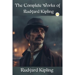 The Complete Works of Rudyard Kipling - 1 of 1
