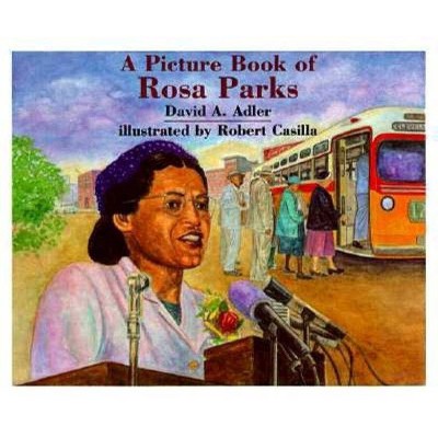 A Picture Book of Rosa Parks - (Picture Book Biography) by  David A Adler (Paperback)