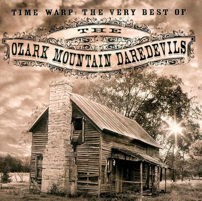 Ozark Mountain Daredevils - Time Warp: The Very Best Of (CD)