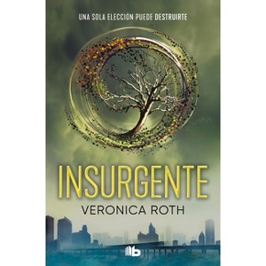 Insurgente / Insurgent - (Divergente) by  Veronica Roth (Paperback) - 1 of 1