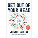 Get Out of Your Head - by Jennie Allen