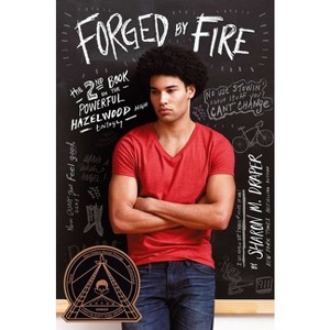Forged by Fire - (Hazelwood High Trilogy) by  Sharon M Draper (Hardcover) - 1 of 1