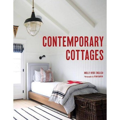Contemporary Cottages - by  Molly Hyde English (Hardcover)