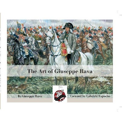 The Art of Giuseppe Rava - (Hardcover)