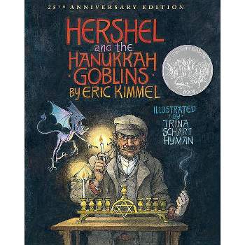 Hershel and the Hanukkah Goblins - 25th Edition by  Eric A Kimmel (Paperback)