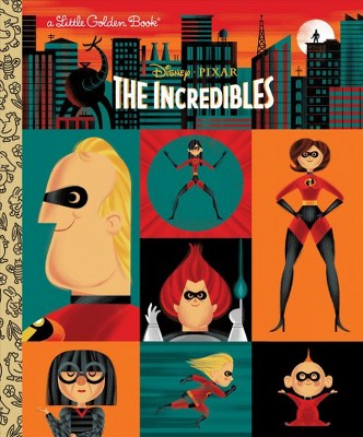 The Incredibles (Disney/Pixar the Incredibles) - (Little Golden Book) by  John Sazaklis (Hardcover)