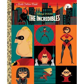 The Incredibles (Disney/Pixar the Incredibles) - (Little Golden Book) by  John Sazaklis (Hardcover)