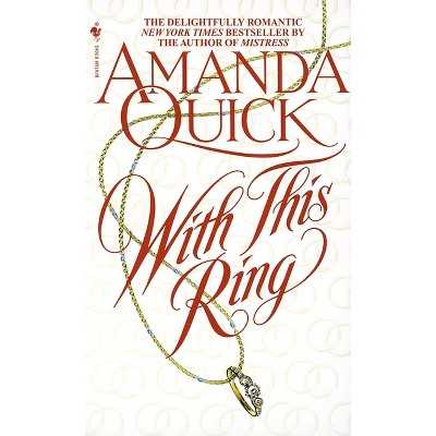 With This Ring - (Vanza) by  Amanda Quick (Paperback)