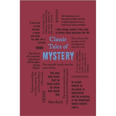 Classic Tales of Mystery - (Word Cloud Classics) by  Editors of Canterbury Classics (Paperback)