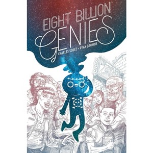 Eight Billion Genies Deluxe Edition Vol. 1 - by  Charles Soule (Hardcover) - 1 of 1