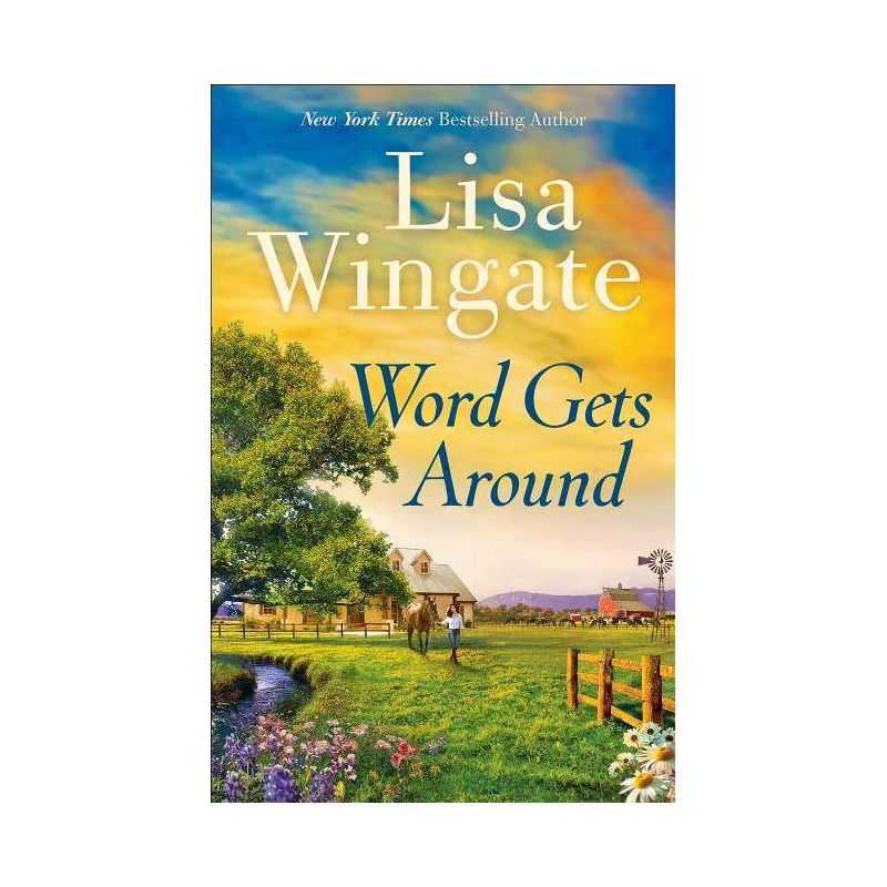 Word Gets Around - by  Lisa Wingate (Paperback), 1 of 2
