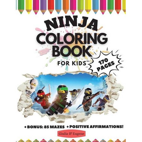 Download Ninja Coloring Book For Kids 170 Pages Bonus By Giulia Grace Paperback Target