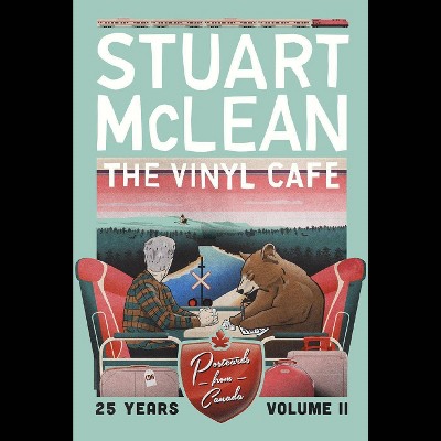 Stuart Mclean - Vinyl Cafe 25 Years: Volume II, Postcards From Canada (CD)