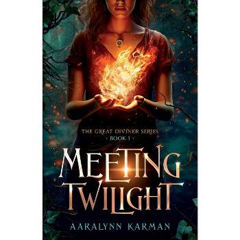 Meeting Twilight - (The Great Diviner) by  Karman (Paperback)
