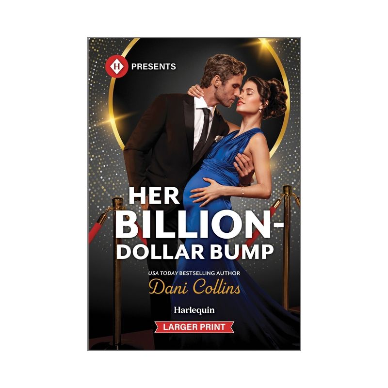 Her Billion-Dollar Bump - (Diamonds of the Rich and Famous) Large Print by  Dani Collins (Paperback), 1 of 2