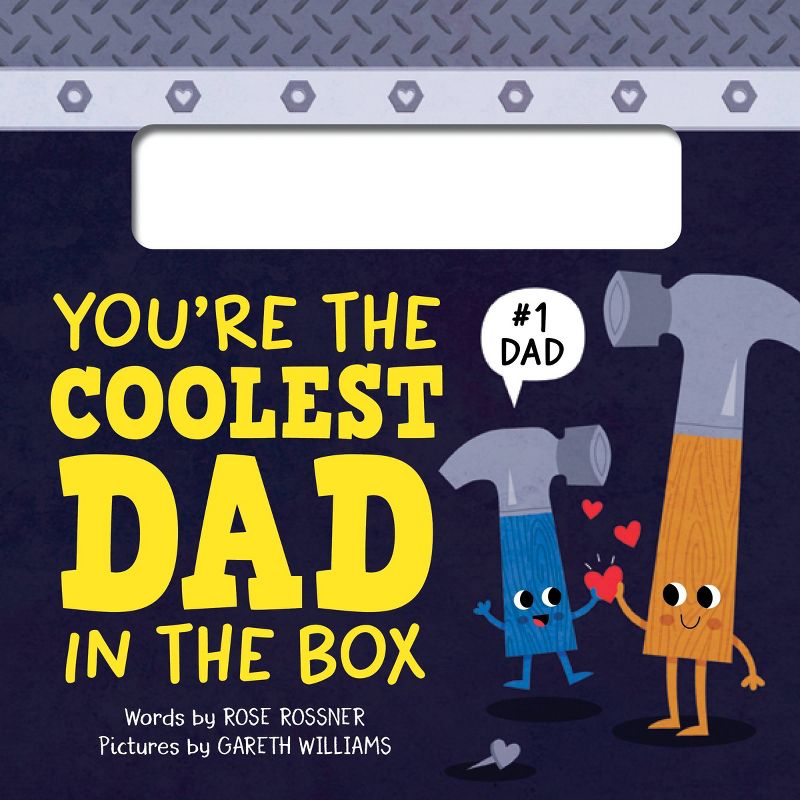 You&#39;re the Coolest Dad in the Box - by Rose Rossner (Board Book), 1 of 2