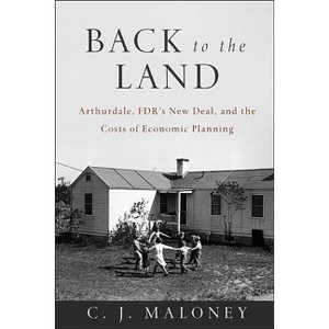 Back to the Land - by  C J Maloney (Paperback) - 1 of 1