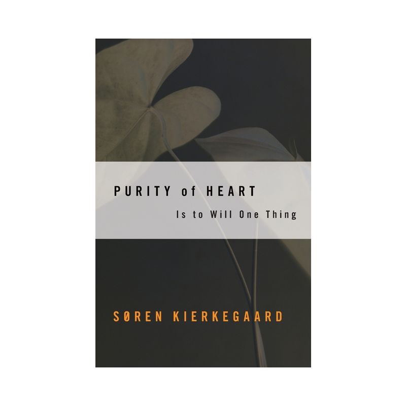 Purity of Heart - (Harper Torchbooks) by  Soren Kierkegaard (Paperback), 1 of 2