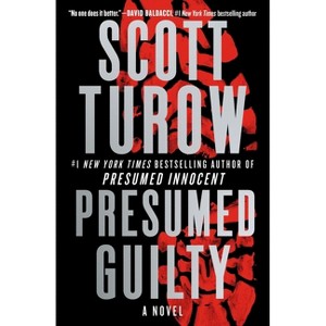 Presumed Guilty - (Presumed Innocent) by Scott Turow - 1 of 1