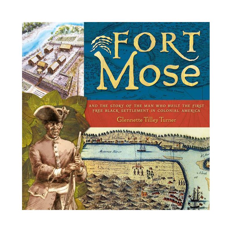 Fort Mose - by  Glennette Tilley Turner (Hardcover), 1 of 2