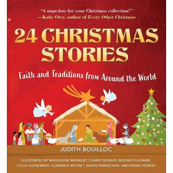 24 Christmas Stories - by  Judith Bouilloc (Hardcover)