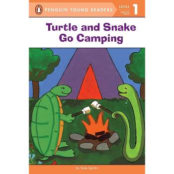 Turtle and Snake Go Camping - (Penguin Young Readers, Level 1) by  Kate Spohn (Paperback)