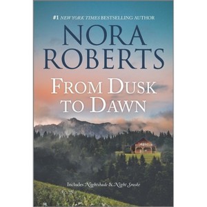 From Dusk to Dawn - (Night Tales) by Nora Roberts (Paperback) - 1 of 1