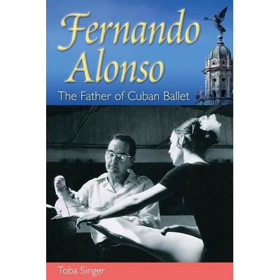 Fernando Alonso - by  Toba Singer (Hardcover)