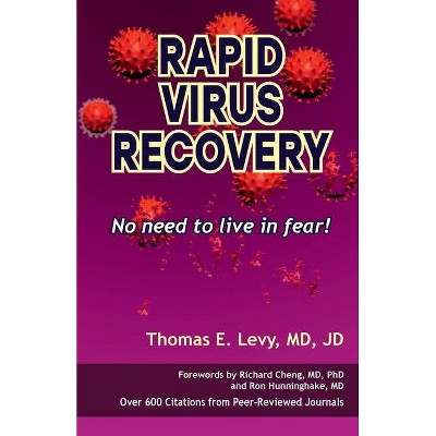 Rapid Virus Recovery - by  Thomas E Levy (Paperback)