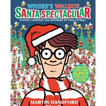 Where's Waldo? Santa Spectacular - by  Martin Handford (Paperback)