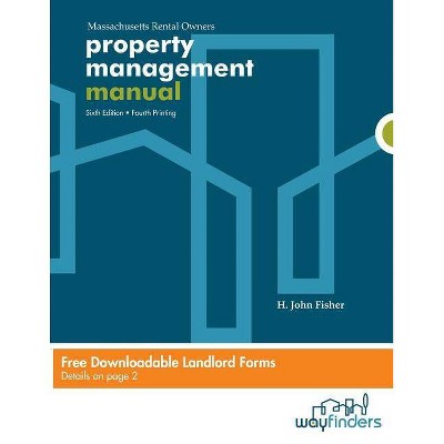 Property Management Manual - by  H John Fisher (Paperback)