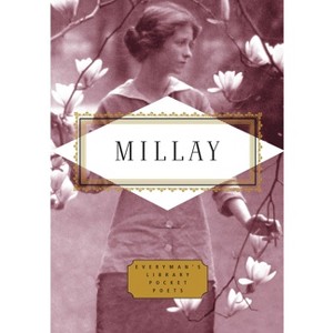 Millay: Poems - (Everyman's Library Pocket Poets) by  Edna St Vincent Millay (Hardcover) - 1 of 1